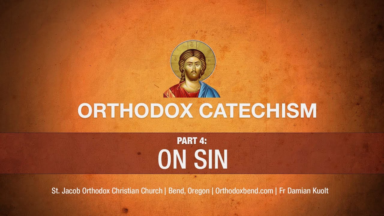 Part 4: On Sin